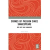 KNYGA Adrian Howe Crimes of Passion Since Shakespeare