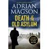 KNYGA Adrian Magson Death at the Old Asylum