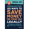 KNYGA Adrian Raftery 101 Ways to Save Money on Your Tax - Legally! 2024 - 2025