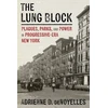 KNYGA Adrienne Denoyelles Lung Block