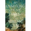 KNYGA Adrienne Young Unmaking of June Farrow