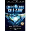 KNYGA Aeriol Ascher Empowered Self-Care