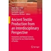 KNYGA Agata Ulanowska Ancient Textile Production from an Interdisciplinary Perspective