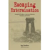 KNYGA Agi Jambor Escaping Extermination