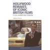KNYGA Agnieszka Rasmus Hollywood Remakes of Iconic British Films