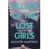 KNYGA Agustin Martinez Village of the Lost Girls