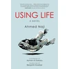 KNYGA Ahmed Naji Using Life