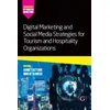 KNYGA Ahmet Ozturk Digital Marketing and Social Media Strategies for Tourism and Hospitality Organizations