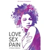 KNYGA Aileen London Love Sex Pain: A Poetry Collection