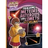 KNYGA Ailynn Collins Tracking Meteors, Asteroids and Comets with Velma