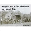 KNYGA Alan Brotchie Wheels Around Dunfermline and West Fife