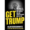 KNYGA Alan Dershowitz Get Trump