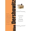 KNYGA Alan M Dershowitz Letters to a Young Lawyer