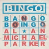 KNYGA Alan Michael Parker Bingo, Bango, Boingo