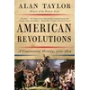 KNYGA Alan Taylor American Revolutions