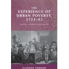 KNYGA Alannah Tomkins Experience of Urban Poverty, 1723–82