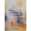 KNYGA Albert Smit Towards Spiritual Encounter