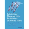 KNYGA Alberto S. Silveira Jr. Building and Managing High-Performance Distributed Teams