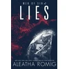 KNYGA Aleatha Romig Lies