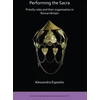 KNYGA Alessandra Esposito Performing the Sacra: Priestly roles and their organisation in Roman Britain