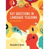 KNYGA Alessandro G Benati Key Questions in Language Teaching