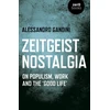 KNYGA Alessandro Gandini Zeitgeist Nostalgia