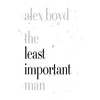 KNYGA Alex Boyd Least Important Man