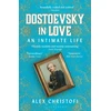 KNYGA Alex Christofi Dostoevsky in Love