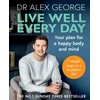 KNYGA Alex George Live Well Every Day