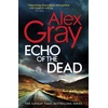 KNYGA Alex Gray Echo of the Dead
