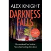 KNYGA Alex Knight Darkness Falls