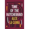 KNYGA Alex La Guma Time of the Butcherbird