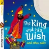 KNYGA Alex Lane Read with Oxford: Stage 2: Phonics: The King and His Wish and Other Tales