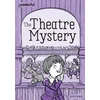 KNYGA Alex Paterson Readerful Rise: Oxford Reading Level 9: The Theatre Mystery