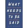 KNYGA Alex Reegan What Needs to Be Said