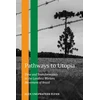 KNYGA Alex Ungprateeb Flynn Pathways to Utopia