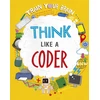 KNYGA Alex Woolf Train Your Brain: Think Like a Coder