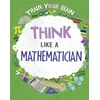 KNYGA Alex Woolf Train Your Brain: Think Like a Mathematician