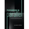 KNYGA Alexander Coppock Persuasion in Parallel