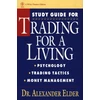 KNYGA Alexander Elder Study Guide for Trading for a Living: Psychology, Trading Tactics, Money Management