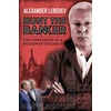 KNYGA Alexander Lebedev Hunt the Banker