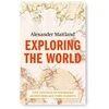 KNYGA Alexander Maitland Exploring the World
