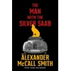 KNYGA Alexander Mccall Smith Man with the Sidabrinis Saab