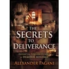 KNYGA Alexander Pagani Secrets to Deliverance, The