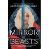 KNYGA Alexandra Bracken Sidabrinis in the Bone: The Mirror of Beasts