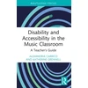 KNYGA Alexandria Carrico Disability and Accessibility in the Music Classroom