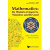 KNYGA Alfred S Posamentier Mathematics: Its Historical Aspects, Wonders And Beyond