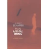 KNYGA Alfred Schaffer; Michele Hutchison Man Animal Thing