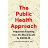 KNYGA Alfredo Morabia Public Health Approach