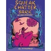 KNYGA Ali Fitzgerald Squeak Chatter Bark: An Eco-Mystery